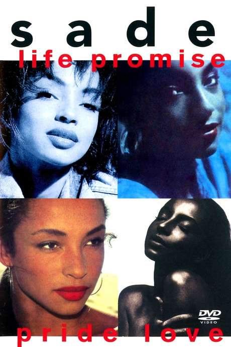 Sade: Life Promise Pride Love